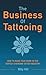 The Business of Tattooing