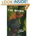 Carl Melcher Goes to Vietnam (2001 Frankfurt eBook Award Finalist)
