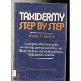 Taxidermy Step by Step