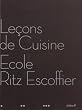 Le�ons de cuisine de l'�cole Ritz-Escoffier