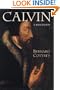Calvin: A Biography