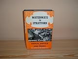 Waterways to Stratford