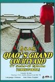 Qiao`s Grand Courtyard