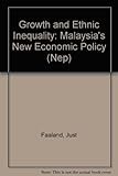 Growth and ethnic inequality : Malaysia's new economic policy
