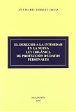 Ana Ortiz in the book El Derecho A La Intimidad En La Nueva Lopd (Spanish Edition) Ana Ortiz in the book El Derecho A La Intimidad En La Nueva Lopd (Spanish Edition)