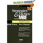 Strategies and Tactics for the MBE (Multistate Bar Exam) by  Kimm Alayne Walton and Steve Emanuel