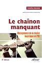 Le cha&icirc;non manquant : Management de la cha&icirc;ne logistique en PMI