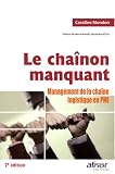 Revue AFNOR  / Le chaînon manquant : Management de la chaîne logistique en PMI