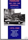 Ferrari 308, 328, 348 and Mondial (C P Press)