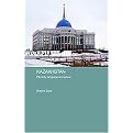 Kazakhstan (Ethnicity, Language and Power) (Central Asian Studies Series) (Hardcover)