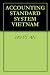 ACCOUNTING STANDARD SYSTEM VIETNAM