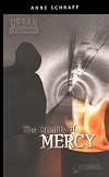 The Quality of Mercy