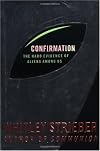 Confirmation: The Hard Evidence of Aliens Among Us