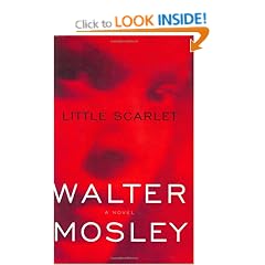 Little Scarlet (Easy Rawlins Mysteries)