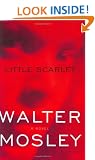 Little Scarlet (Easy Rawlins Mysteries)