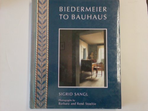 Biedermeier to Bauhaus