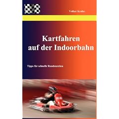 Kartfahren auf der Indoorbahn: Tipps f�r schnelle Rundenzeiten