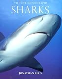 Sharks (Wildlife Monographs) (Wildlife Monographs)