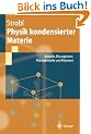 Physik kondensierter Materie: Kristalle, Fl�ssigkeiten, Fl�ssigkristalle und Polymere: Kristalle, Fl�ssigkeiten, Fl�ssigkristall und Polymere