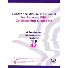 Substance Abuse Treatment For Persons With Co-Occurring Disorders (A Treatment Improvement... by Ph.D. Stanley Sacks