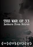 The War of 33: Letters from Beirut