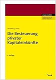 Die Besteuerung privater Kapitaleink�nfte
