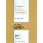 Employment Discrimination Law: Cases and Materials on Equality in the Workplace, 7th, 2008... by  Robert Belton, Dianne Avery, Maria L. Ontiveros, and Roberto L. Corrada