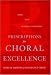 Prescriptions for Choral Excellence
