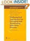 Mathematical Approaches for Emerging and Reemerging Infectious Diseases: An Introduction (The IMA Volumes in Mathematics and its Applications)