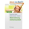 Allgemeine Psychologie f�r Bachelor: Wahrnehmung und Aufmerksamkeit (Lehrbuch mit Online-Materialien)