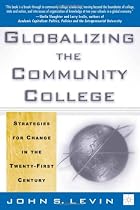 Globalizing the Community College: Strategies for Change in the Twenty-first Century