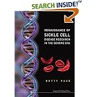 Renaissance of Sickle Cell Disease Research in the Genome Era by  Betty S. Pace