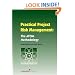 Practical Project Risk Management: The ATOM Methodology