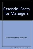 Essential facts for managers