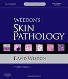 Weedons Skin Pathology: Expert Consult - Online and Print, 3e