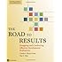 The Road to Results: Designing and Conducting Effective Development Evaluations (World Bank Training Series)
