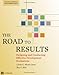 The Road to Results: Designing and Conducting Effective Development Evaluations (World Bank Training Series)