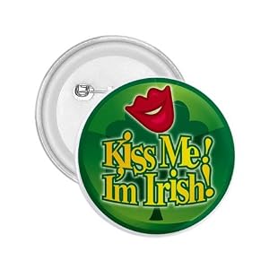 2.25 Inch Button of Kiss Me I'm Irish (Green Shamrock, Celtic, Club, Gold, Irish, Ireland, Little,...