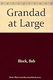 Grandad at large
