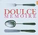Doulce Memoire- Caurroy: Missa pro defunctis