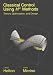 Book Classical Control Using H-Infinity Methods: Theory, Optimization and Design