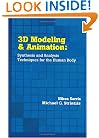 3D Modeling and Animation:: Synthesis and Analysis Techniques for the Human Body