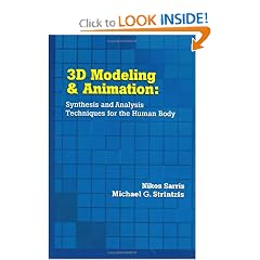 3D Modeling and Animation:: Synthesis and Analysis Techniques for the Human Body