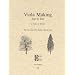Viola Making, Step by Step (For Use with Violin Making, Step by Step)