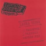 Laura Veirs -  The Triumphs & Travails of Orphan Mae