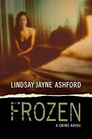 Frozen (Forensic Psychologist Megan Rhys Crime Novels)