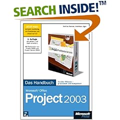 Microsoft Office Project 2003 - Das Handbuch. Das ganze Softwarewissen, mit CD-ROM (Gebundene Ausgabe)