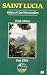 Books : Saint Lucia Helen of the West Indies (Caribbean Guides)