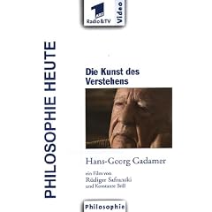 Philosophie Heute: Hans-Georg Gadamer - Die Kunst des Verstehens [VHS]