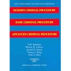 Modern Criminal Procedure, Basic Criminal Procedure and Advanced Criminal Procedure, 11th Edition,... by  Yale Kamisar, Wayne R. Lafave, Jerold H. Israel, and Nancy J. King